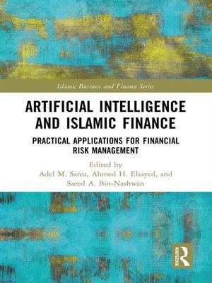 cover image of Artificial Intelligence and Islamic Finance